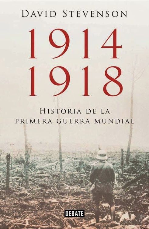 jWeAzIf - 1914-1918. La historia de la Primera Guerra Mundial - David Stevenson