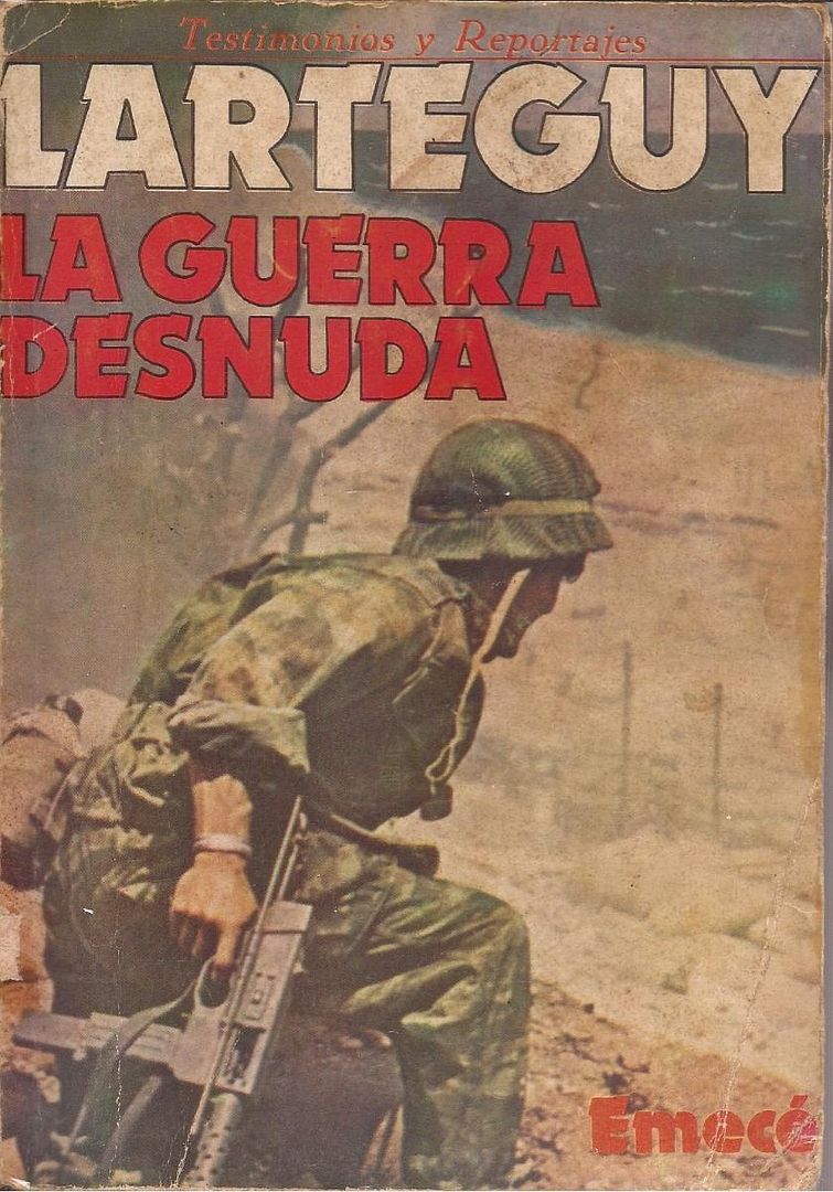 jean larteguy memorias la guerra desnuda 5017 MLA4091782614 042013 F - La Guerra Desnuda - Jean Larteguy