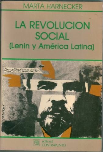 la revolucion social lenin y america latina marta harnecker 4074 MLA120432865 3583 O - La Revolución Social (Lenin Y América Latina) - Marta Harnecker