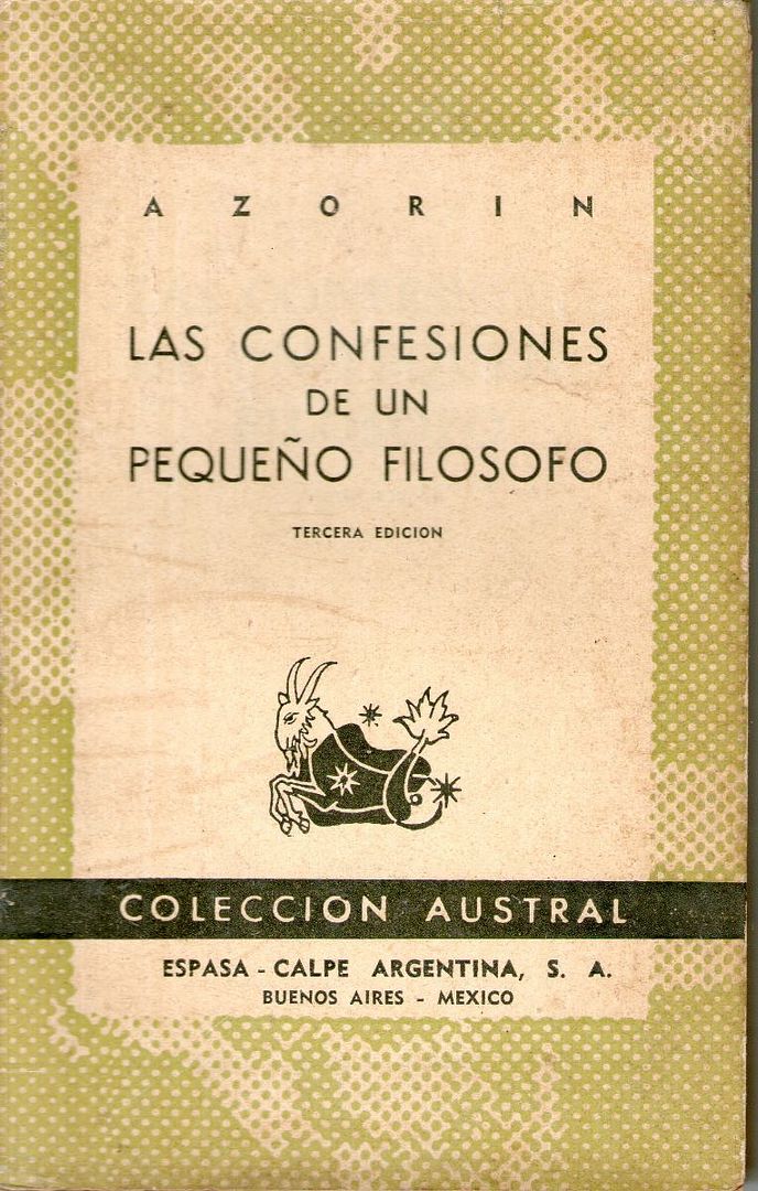 las confesiones de un pequeno filosofo azorin 1639 MLU2902706910 072012 F - Las confesiones de un pequeño filósofo - Azorín