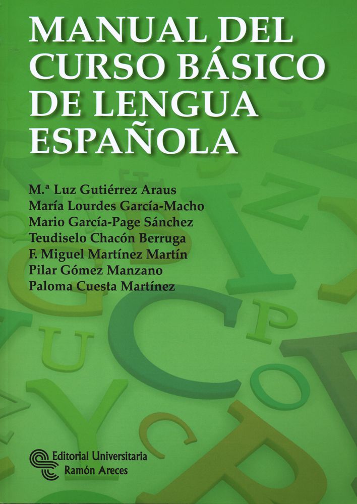 manual del curso basico de lengua espanola 9788499611211 - Manual Curso Basico de Lengua Española Editorial Universitas (UNED)