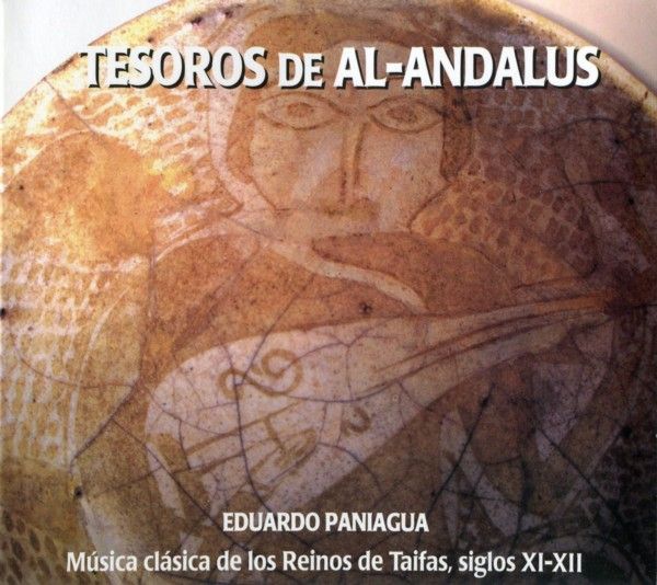 muy 75 - Tesoros de Al-Andalus. Música clasica de los Reinos de Taifas siglos XI-XII - Eduardo Paniagua