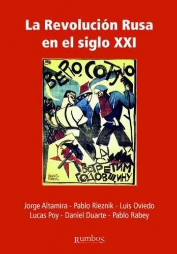 muy 82 - La Revolucion Rusa en el siglo XXI - Jorge Altamira