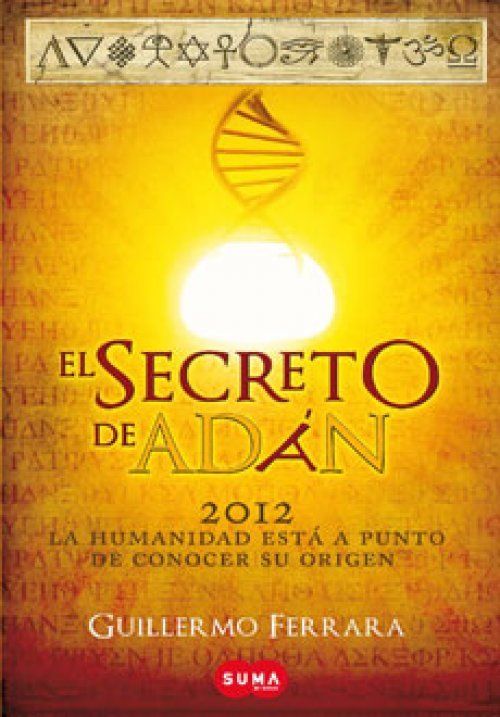 portada secreto adan grande - El secreto de Adan - Guillermo Ferrara epub