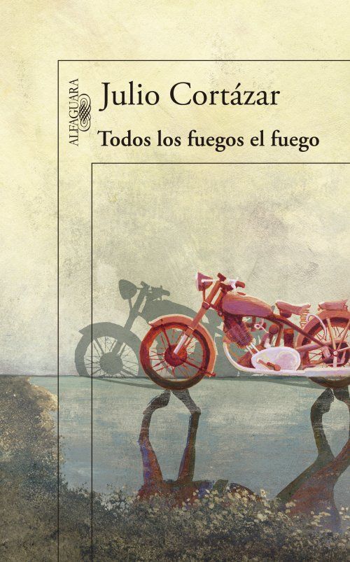 portada todos fuegos fuego grande - Todos los fuegos el fuego - Julio Cortazar