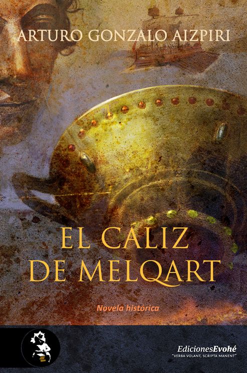 portada caliz melqart - El cáliz de Melqart - Arturo Gonzalo Aizpiri epub