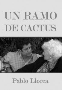 un ramo de cactus CARTEL01 207x300 - Un ramo de cactus Dvdrip Español (2013) Drama