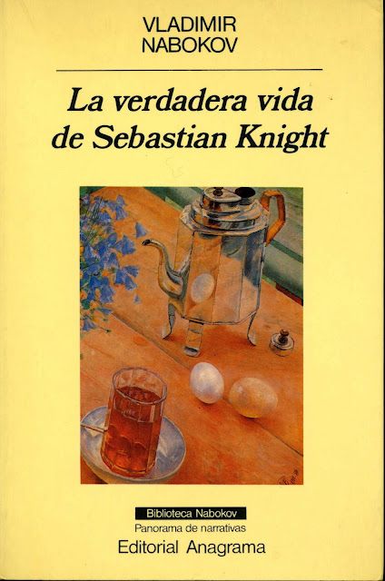 verdadera vida sebastian knight vladimir nabokov 1 1261130 - La verdadera vida de Sebastian Knight - Vladimir Nabokov