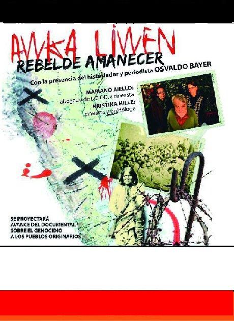 2 afiche awka liwen list25001jpgmid - Awka Liwen (Rebelde Amanecer) DVDRip Español-Mapuche (2010)