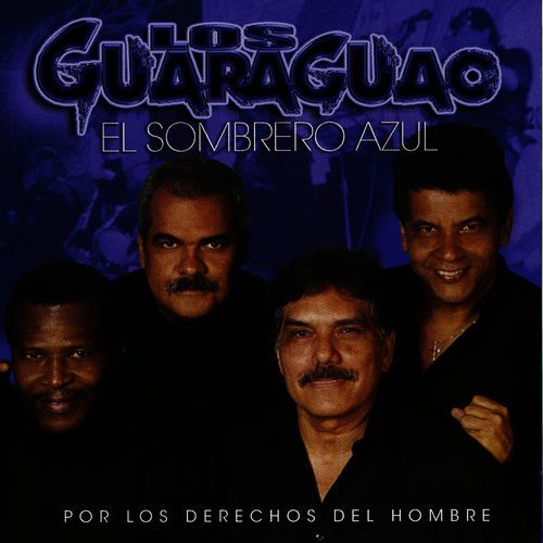 500x500 000000 80 0 0 - Los Guaraguao - El Sombrero Azul - Por Los Derechos Del Hombre (2001)