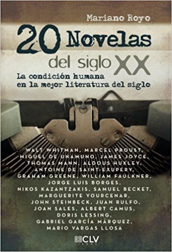 51RpsS2BZ8OL SX339 BO1204203200  - 20 novelas del siglo XX. La condición humana en la mejor literatura del siglo - Mariano Royo (Voz Humana)
