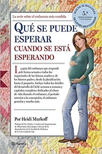 61pBamxnhdL SX329 BO1204203200  - Que se puede esperar cuando se está esperando - Heidi Murkoff