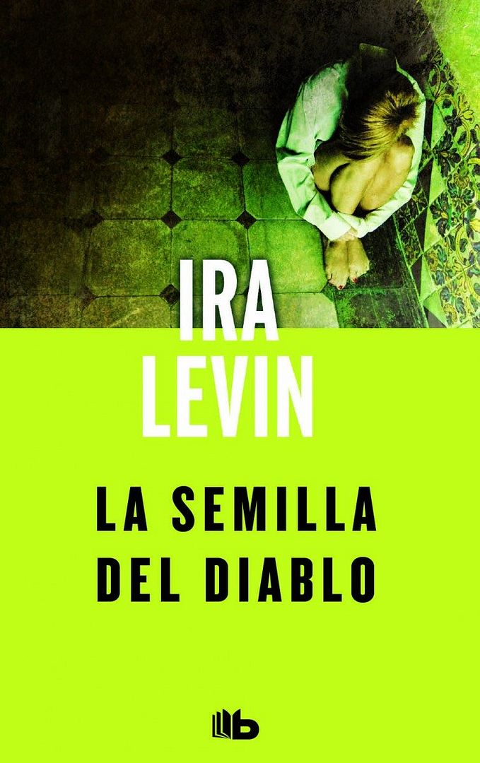 9788490703205 - La semilla del diablo - Ira Levin