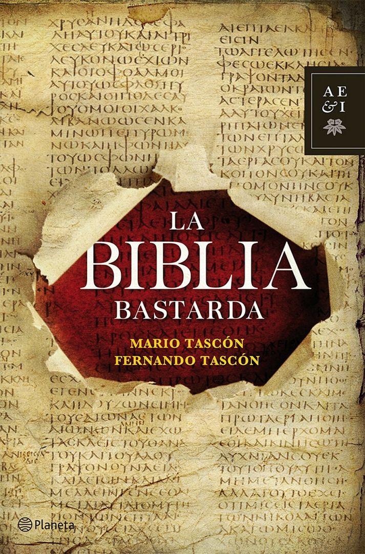 0 10 - La Biblia bastarda - Mario Tascón y Fernando Tascón  voz sintetica