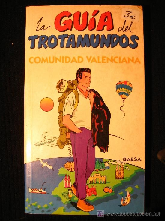 0 124 - La guia del trotamundo: Comunidad Valenciana