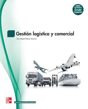 0 3 - FP Grado Superior Gestion logistica y comercial 2013 McGraw-Hill