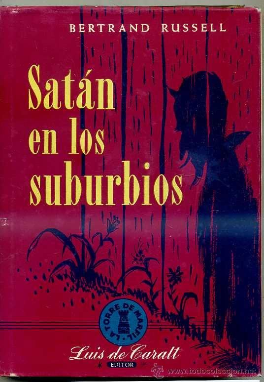 0 37 - Satán en los Suburbios - Bertrand Russell