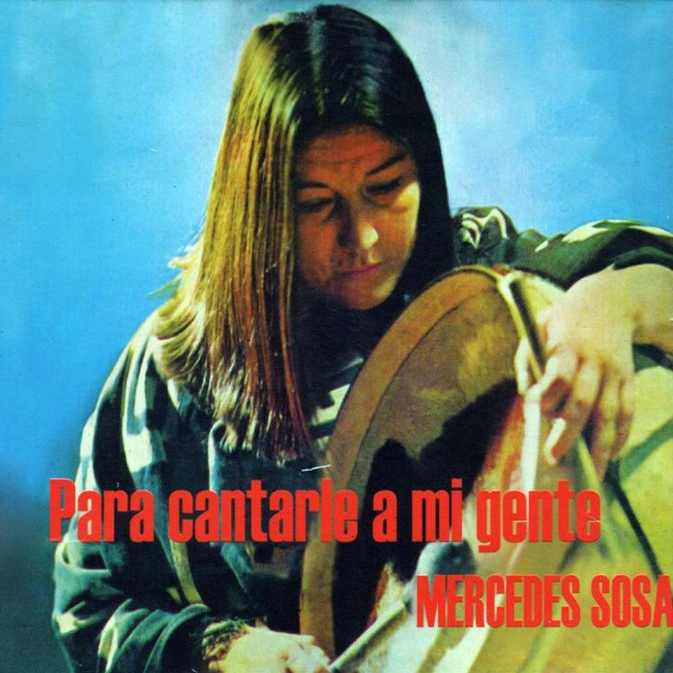 1 1108 - Mercedes Sosa - Para cantarle a mi gente