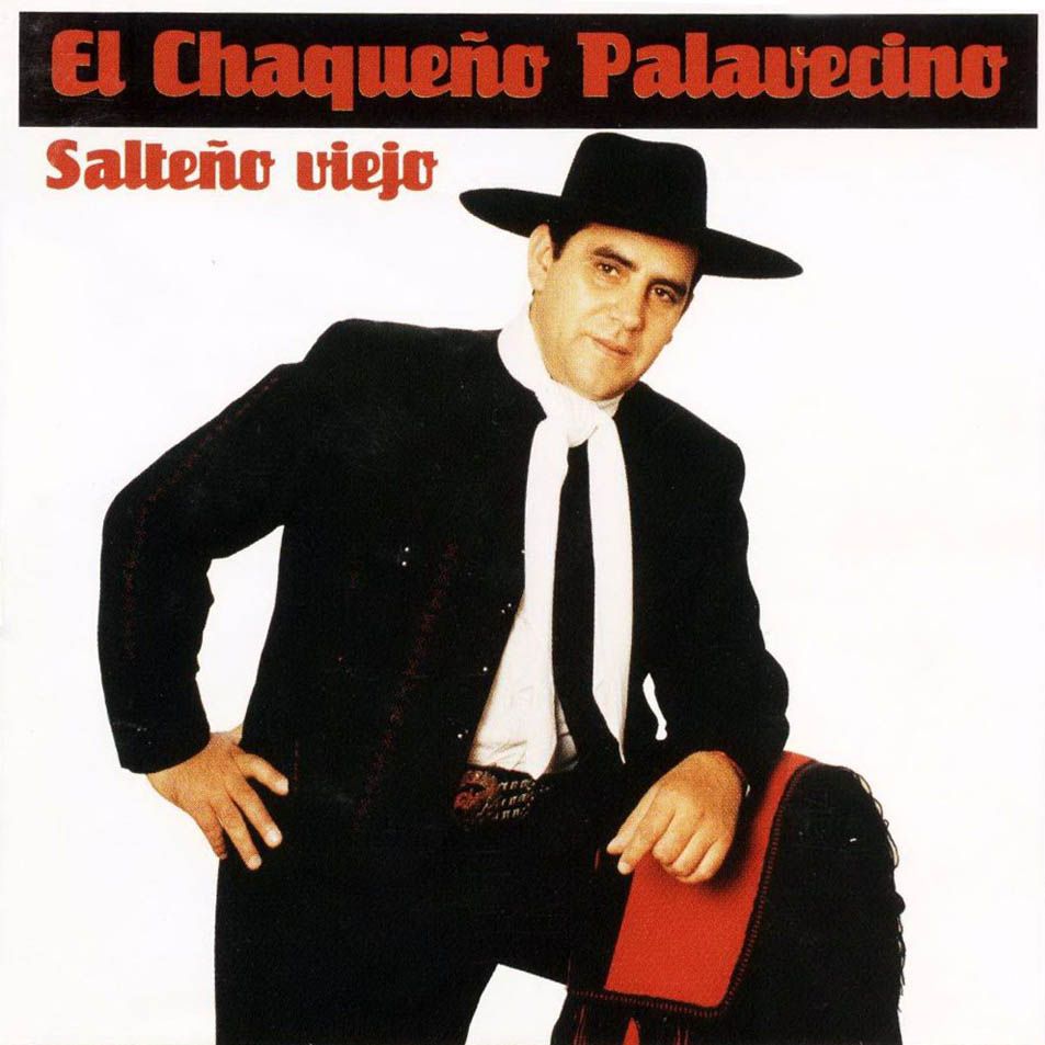 1 1239 - Chaqueño Palavecino - Salteño Viejo (1997)