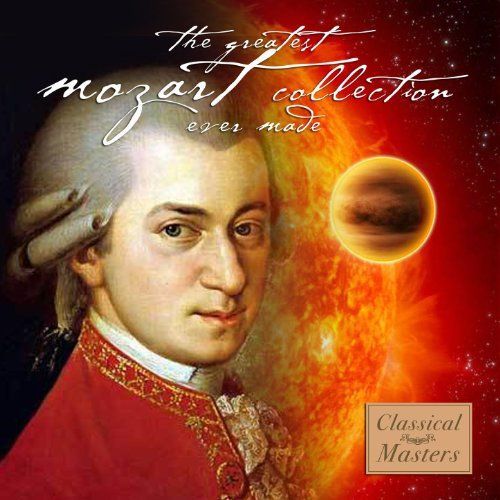 1 1394 - The Greatest Mozart Collection Ever Made [Mp3]
