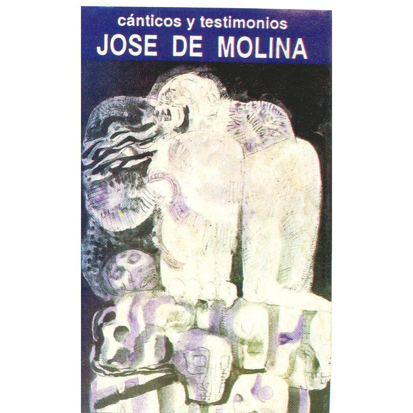 1 1519 - José de Molina - Cánticos y testimonios