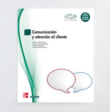 1 1572 - FP (Grado superior) Comunicacion y atencion al cliente McGraw-Hill 2013