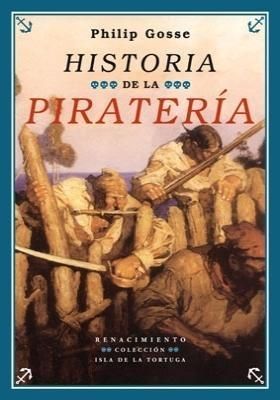1 1596 - Historia de la piratería - Philip Gosse