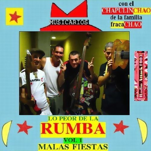 1 1742 - Manu Chao y Los Musicarios - Lo Peor De La Rumba Vol 1 Malas Fiestas 2005