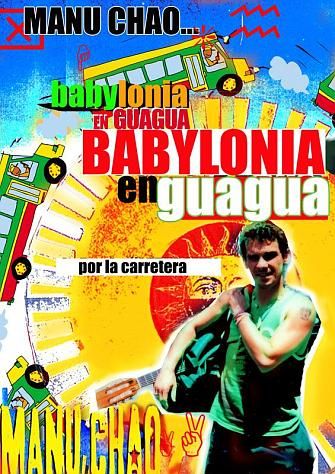 1 1840 - Manu Chao - Babylonia en GuaGua 2002