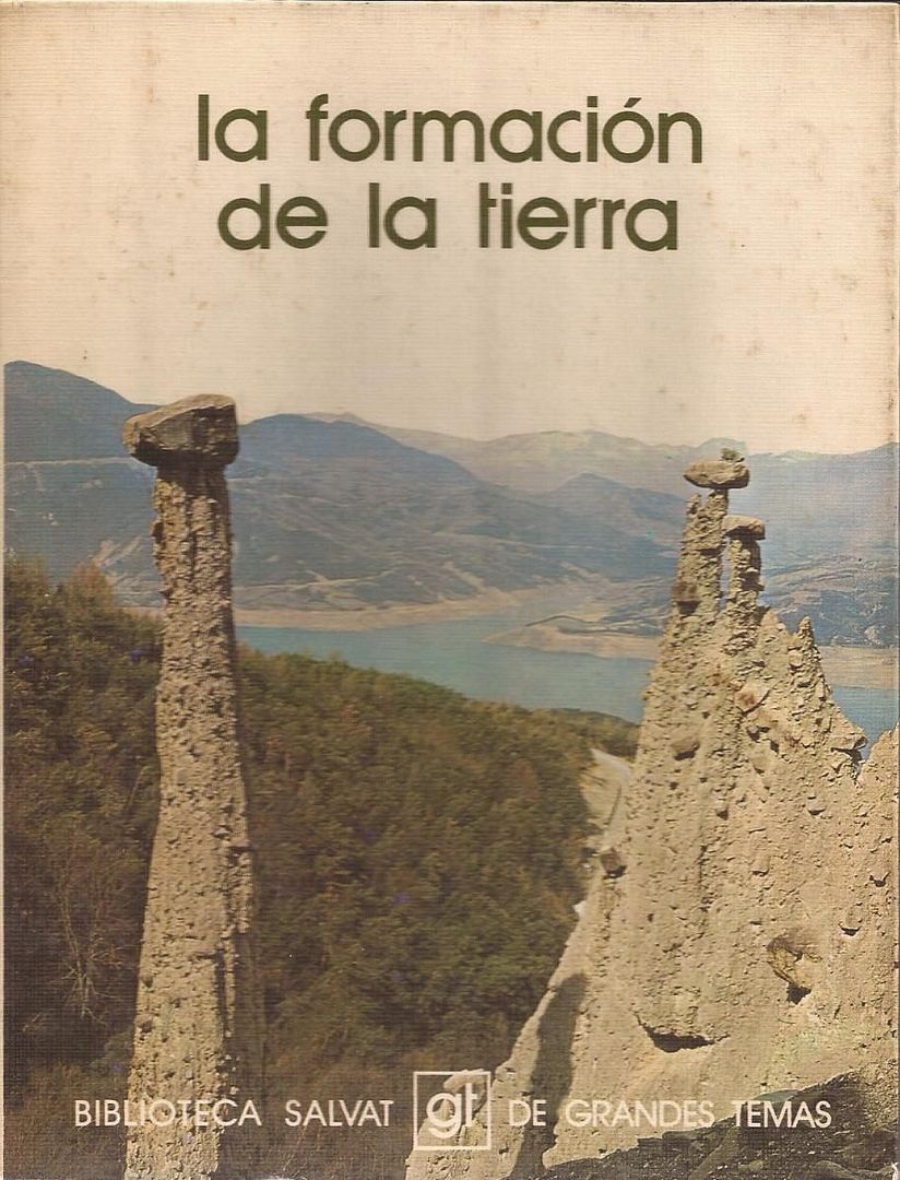 1 1897 - La Formación de la Tierra (Biblioteca Salvat Grandes Temas)