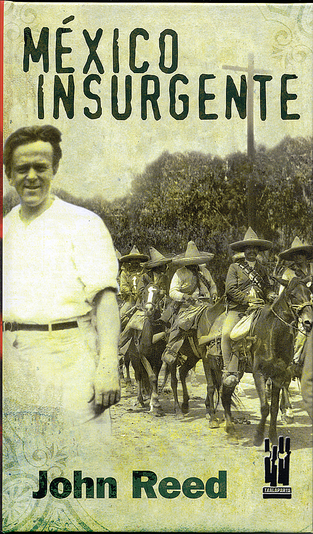 1 1970 - México Insurgente - John Reed