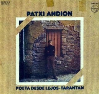 1 343 - Patxi Andion - Poeta desde lejos (single) 1970