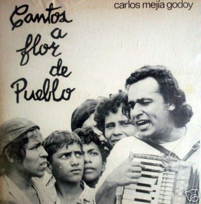 1 44 - Carlos Mejia Godoy - Cantos a flor de pueblo (1973)