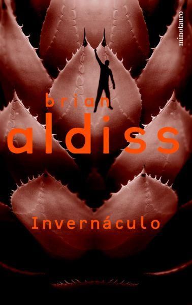 1 551 - Invernáculo – Brian W. Aldiss