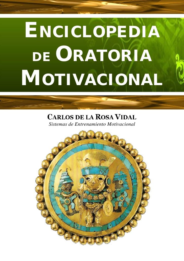 1 595 - Enciclopedia de Oratoria Motivacional - Carlos de la Rosa Vidal