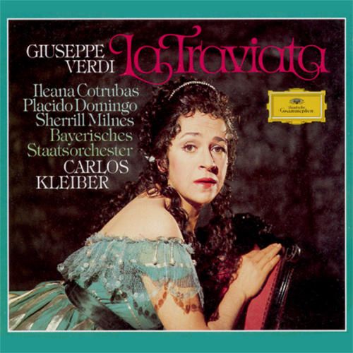 1 750 - Verdi: La Traviata / Cotrubas · Domingo · Milnes · Bayerisches Staatsorchester · Carlos Kleiber