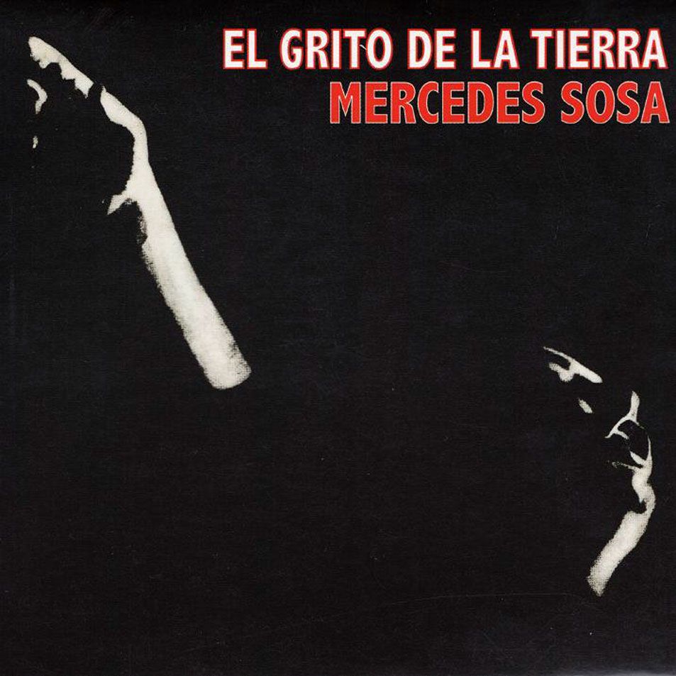 1 909 - Mercedes Sosa - El grito de la tierra