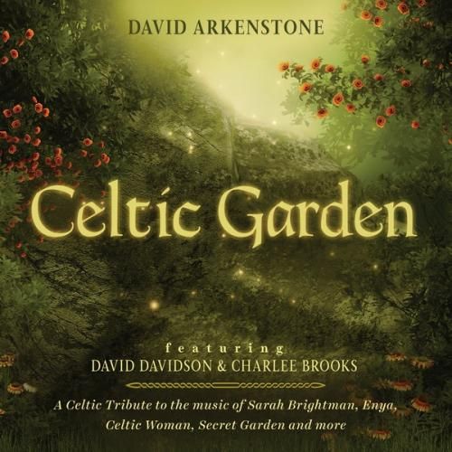 1398269343 david arkenstone celtic garden 2014 - David Arkenstone - Celtic Garden (2014)