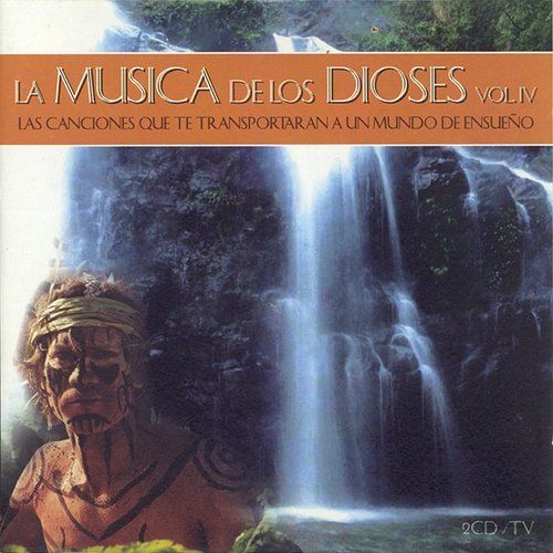 1418922429 2001 la msica de los dioses vol iv - La Música De Los Dioses, Vol. IV FLAC (2001)