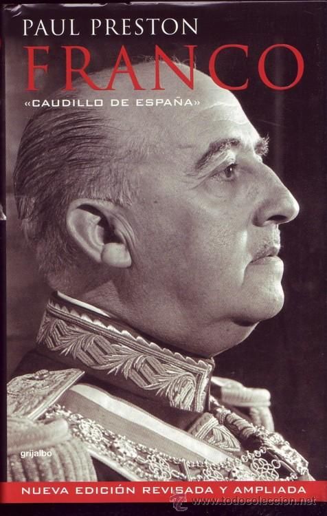 17474436 - Franco Caudillo de España - Paul Preston