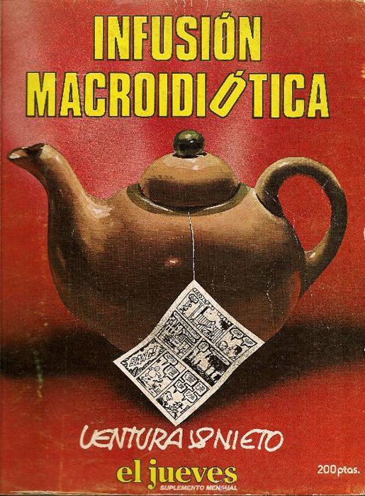 2 128 - El Jueves Infusion macroidiotica