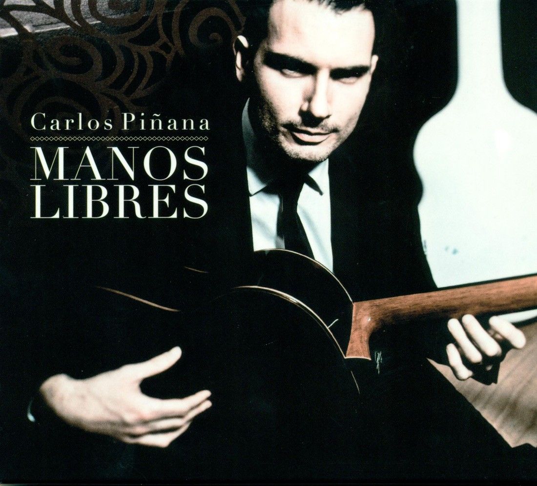 2 2 - Carlos Piñana - Manos Libres (2011)
