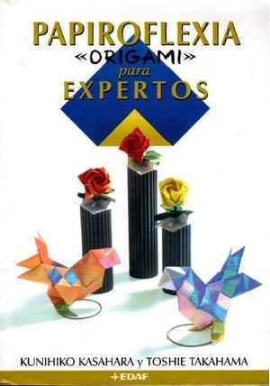 2 26 - Papiroflexia. Origami Para Expertos