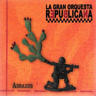 2 78 - La Gran Orquesta Republicana - Abrazos (2004)