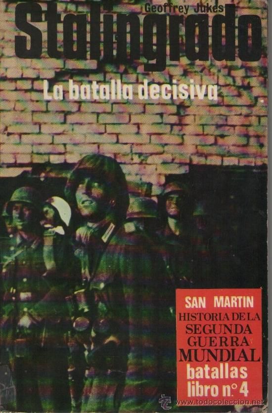 2 83 - Stalingrado: La Batalla Decisiva - Geoffrey Jukes