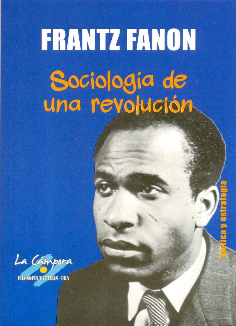 2 85 - Sociología de una revolución – Frantz Fanon