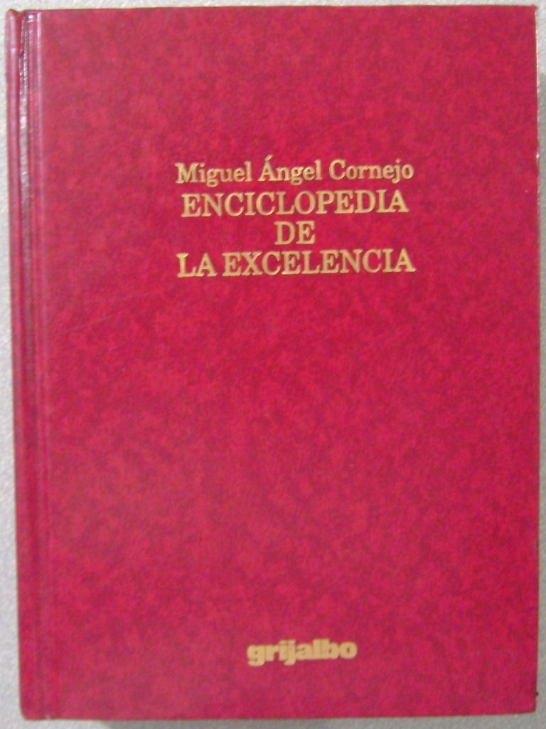 2 89 - Enciclopedia de la Excelencia - Miguel Angel Cornejo