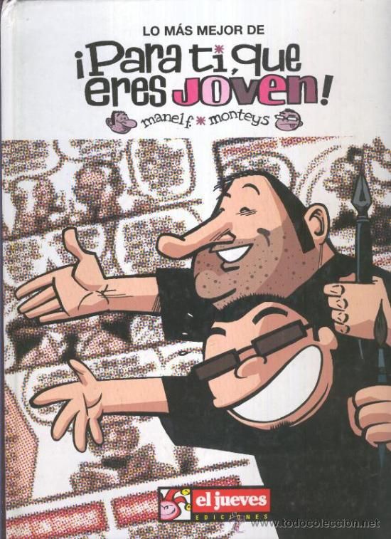 2 96 - Lo mas mejor de Para ti que eres joven (El Jueves)