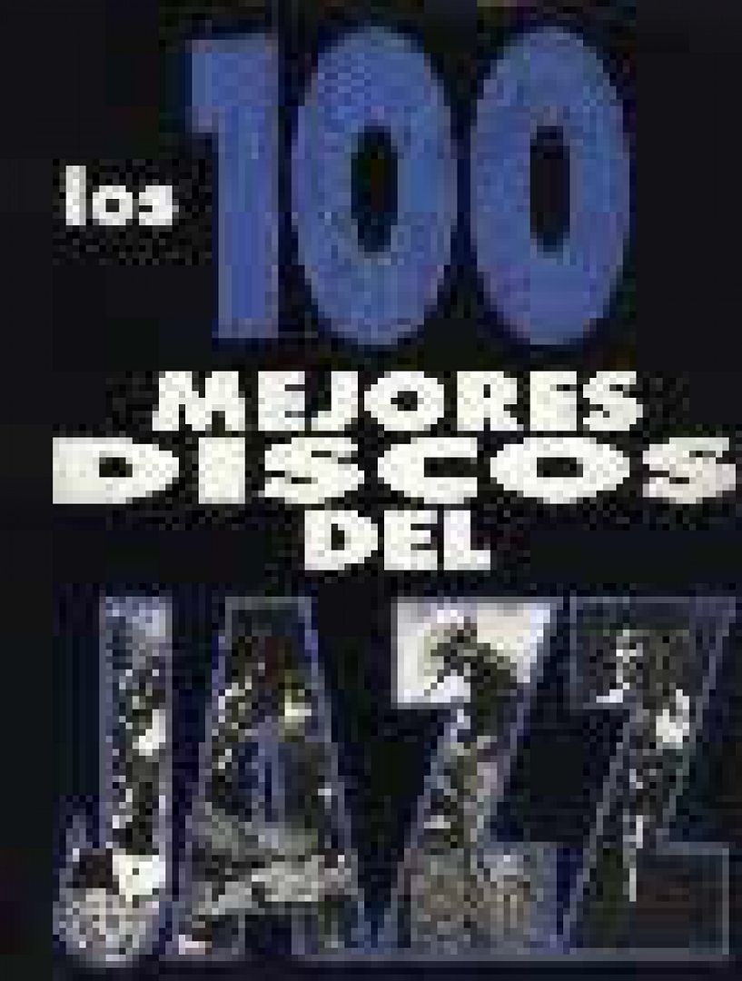 274936c4b649c88ffad7944bfc7a744a XL - Los 100 Mejores Discos de la Historia del Jazz