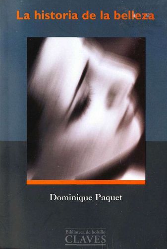 2770985024 b96f044de6 - Historia De La Belleza - Paquet Dominique PDF